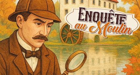Enquête au Moulin de la Blies